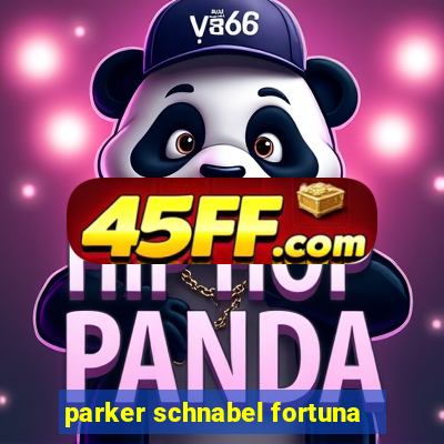 parker schnabel fortuna